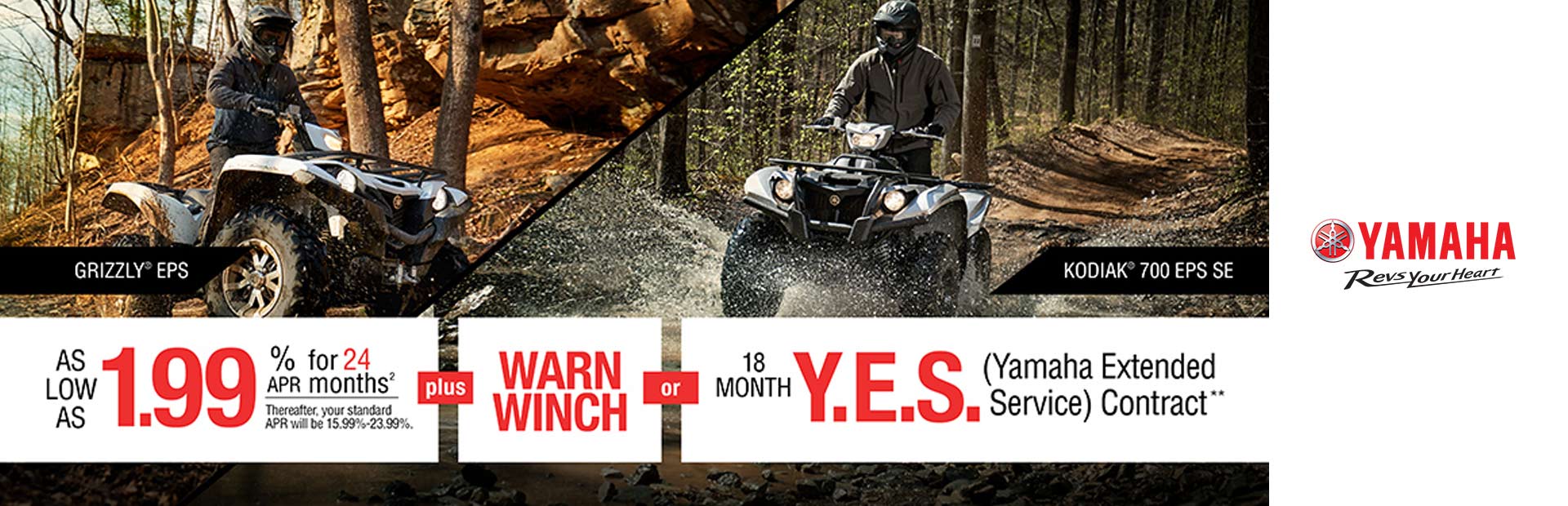 Yamaha: Free Warn® Winch -or- 18 Month Y.E.S. Contract